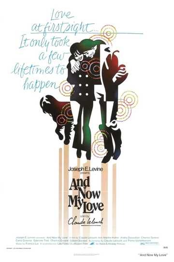 And Now My Love Poster