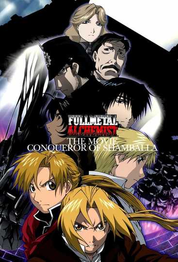 Fullmetal Alchemist The Movie: Conqueror of Shamballa Poster