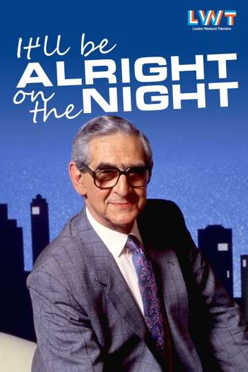 It'll be Alright on the Night (1977 - 2024) - TV Show | Moviefone