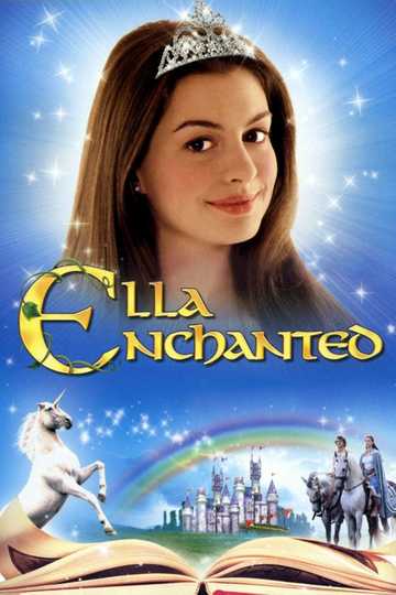 Ella Enchanted - Cast and Crew | Moviefone