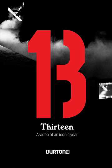 Thirteen: Burton Snowboards Poster
