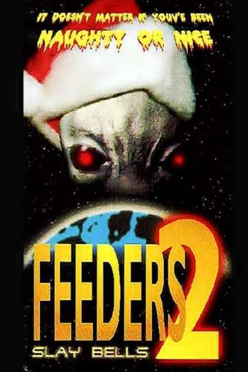 Feeders 2: Slay Bells Poster