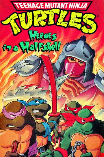 Teenage Mutant Ninja Turtles: Heroes in a Halfshell Poster