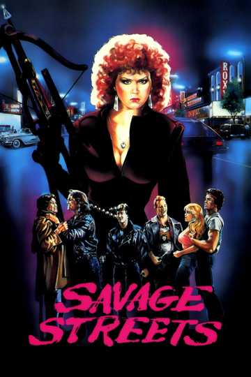 Savage Streets Poster