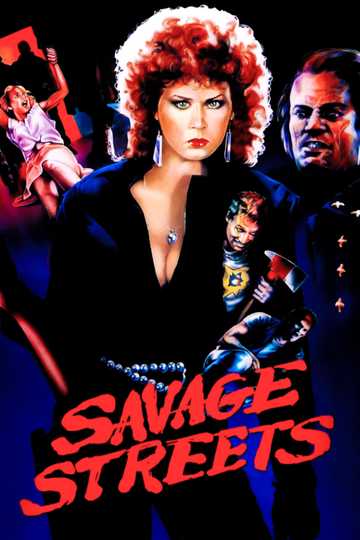 Savage Streets Poster