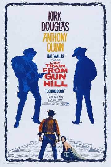 Last Train from Gun Hill Poster