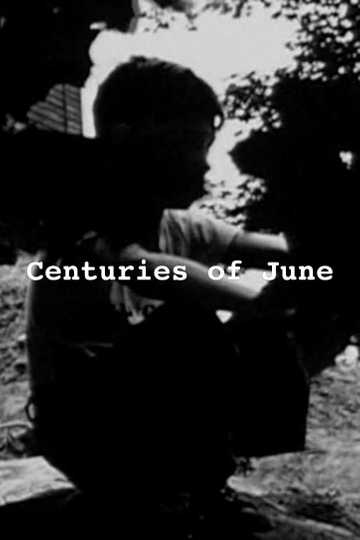 Centuries of June Poster
