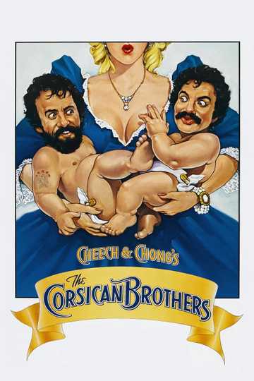 Cheech & Chong's The Corsican Brothers Poster