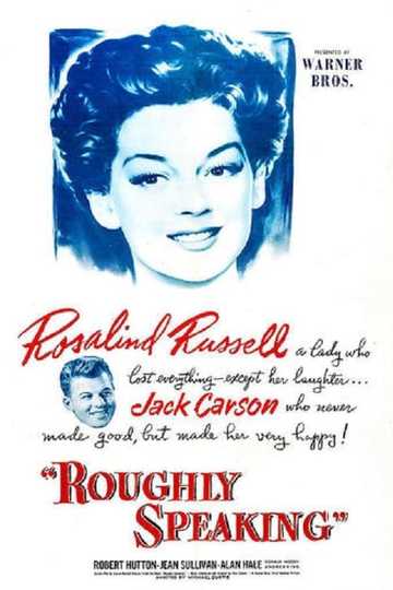 Roughly Speaking Poster