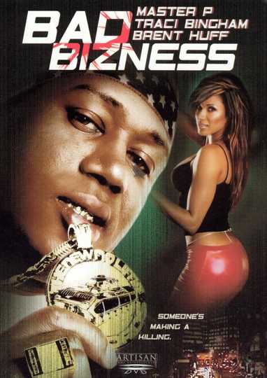 Bad Bizness Poster