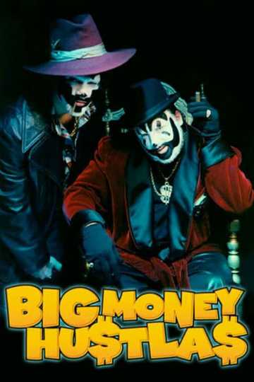 Big Money Hustlas Poster