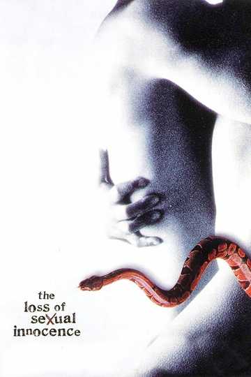 The Loss of Sexual Innocence Poster