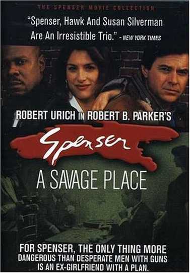 Spenser: A Savage Place Poster