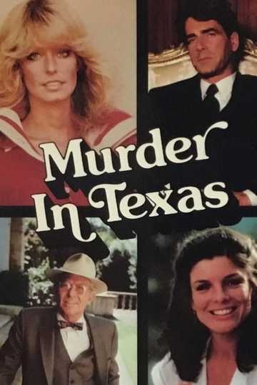 Murder in Texas (1981) - Movie | Moviefone