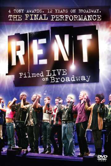 Rent: Filmed Live on Broadway Poster