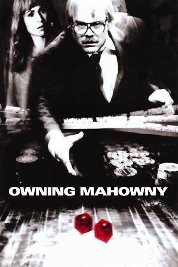 Owning Mahowny Poster