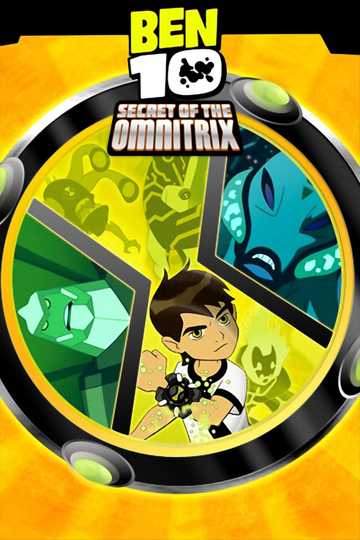 Ben 10: Secret of the Omnitrix Poster