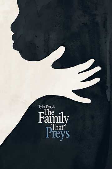 The Family That Preys Poster