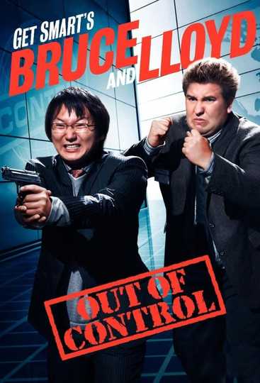 Get Smart's Bruce and Lloyd Out of Control Poster