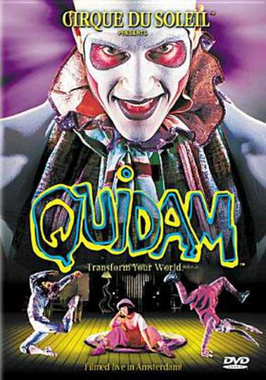 Cirque du Soleil: Quidam Poster