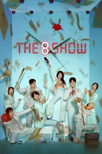 The 8 Show Poster