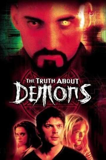 The Truth About Demons Poster