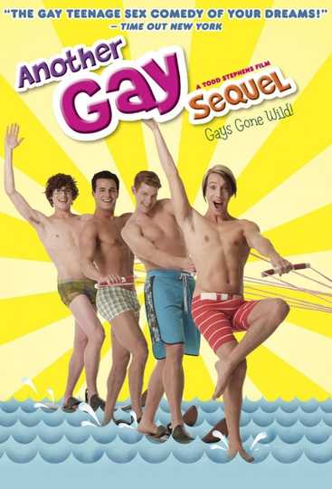 Another Gay Sequel: Gays Gone Wild! Poster