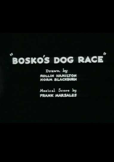 Bosko's Dog Race Poster