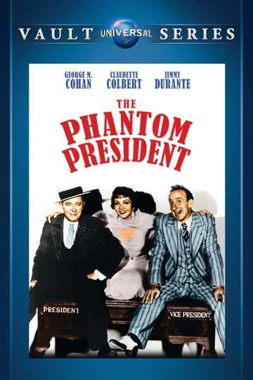 The Phantom President Poster