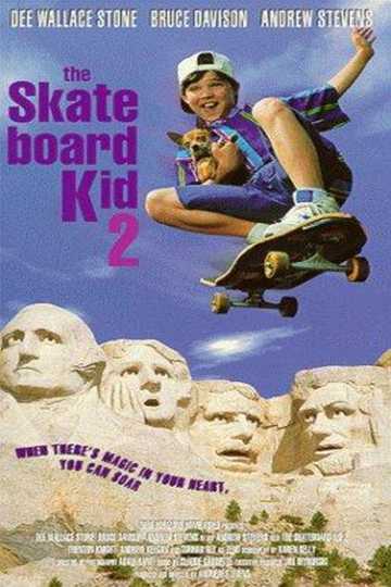 The Skateboard Kid II Poster
