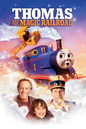 Thomas and the Magic Railroad (2000) - Stream and Watch Online | Moviefone