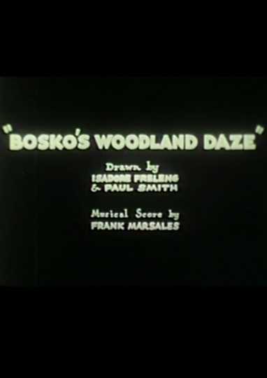 Bosko's Woodland Daze Poster