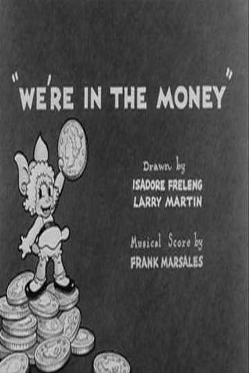 We're in the Money Poster