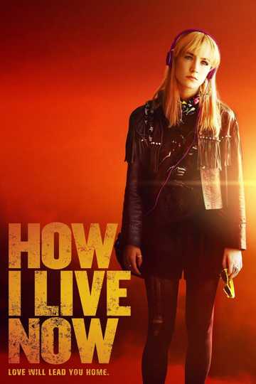 How I Live Now Poster