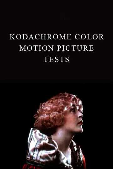 Kodachrome Color Motion Picture Tests Poster