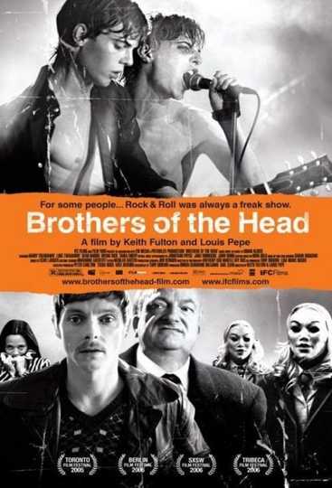 Brothers of the Head Poster
