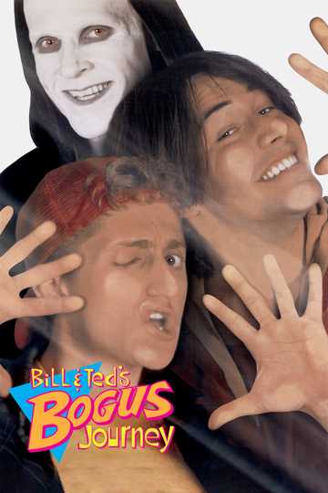 Bill & Ted's Bogus Journey Poster