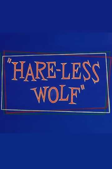 Hare-Less Wolf Poster