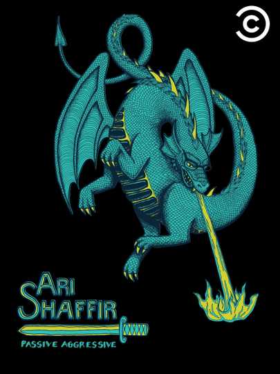 Ari Shaffir: Passive Aggressive Poster