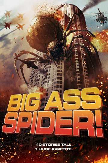 Big Ass Spider! Poster