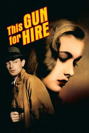 This Gun for Hire Poster