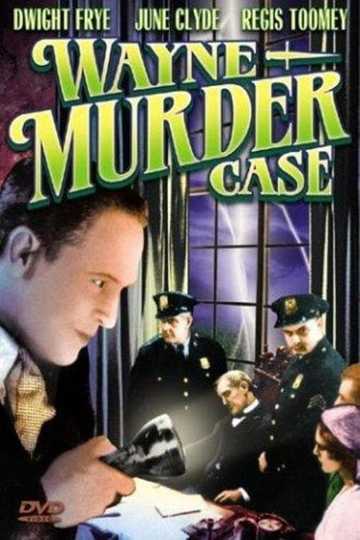 The Wayne Murder Case Poster