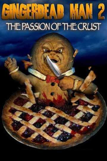 Gingerdead Man 2: Passion of the Crust Poster