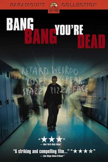 Bang Bang You're Dead Poster