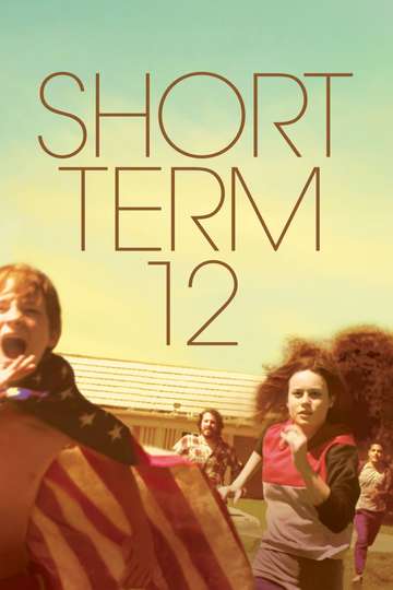 Short Term 12 2013 Stream And Watch Online Moviefone
