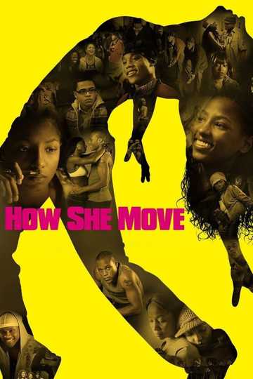 How She Move Poster