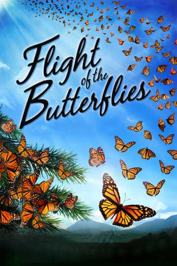 Flight of the Butterflies Poster