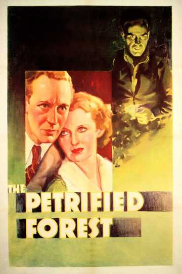 The Petrified Forest Poster