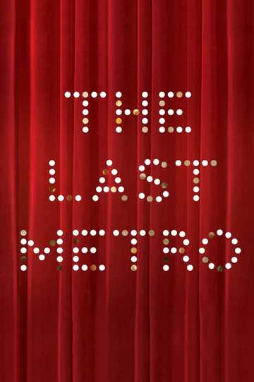 The Last Metro Poster