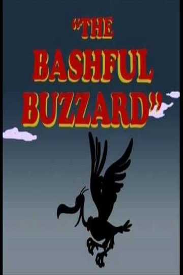The Bashful Buzzard Poster